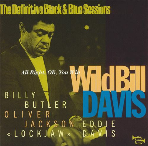 Wild Bill Davis : All Right, OK, You Win (CD, Album, RE, RM)